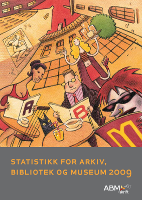 Statistikk for arkiv, bibliotek og museum 2009
